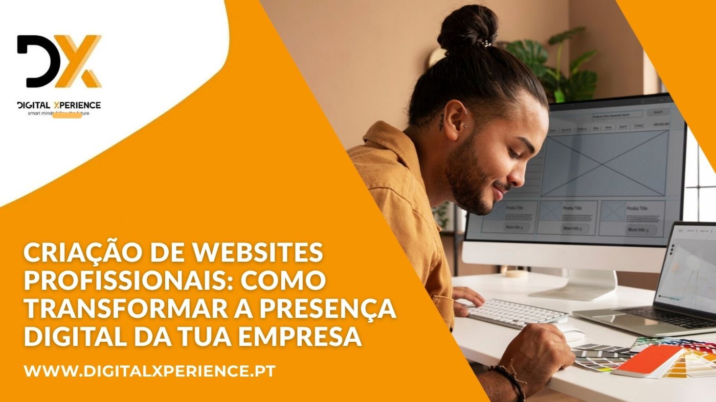 Criacao de Websites Profissionais Como Transformar a Presenca Digital da Tua Empresa agencia de marketing digital