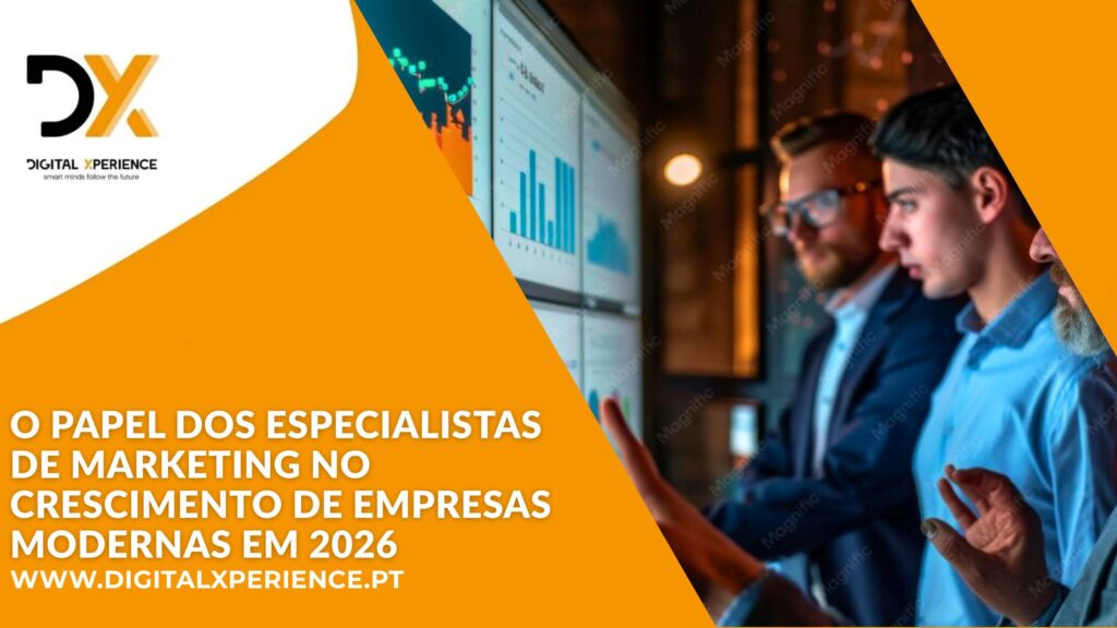 O Papel dos Especialistas de Marketing no Crescimento das Empresas em 2026