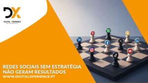 redes sociais sem estratégia