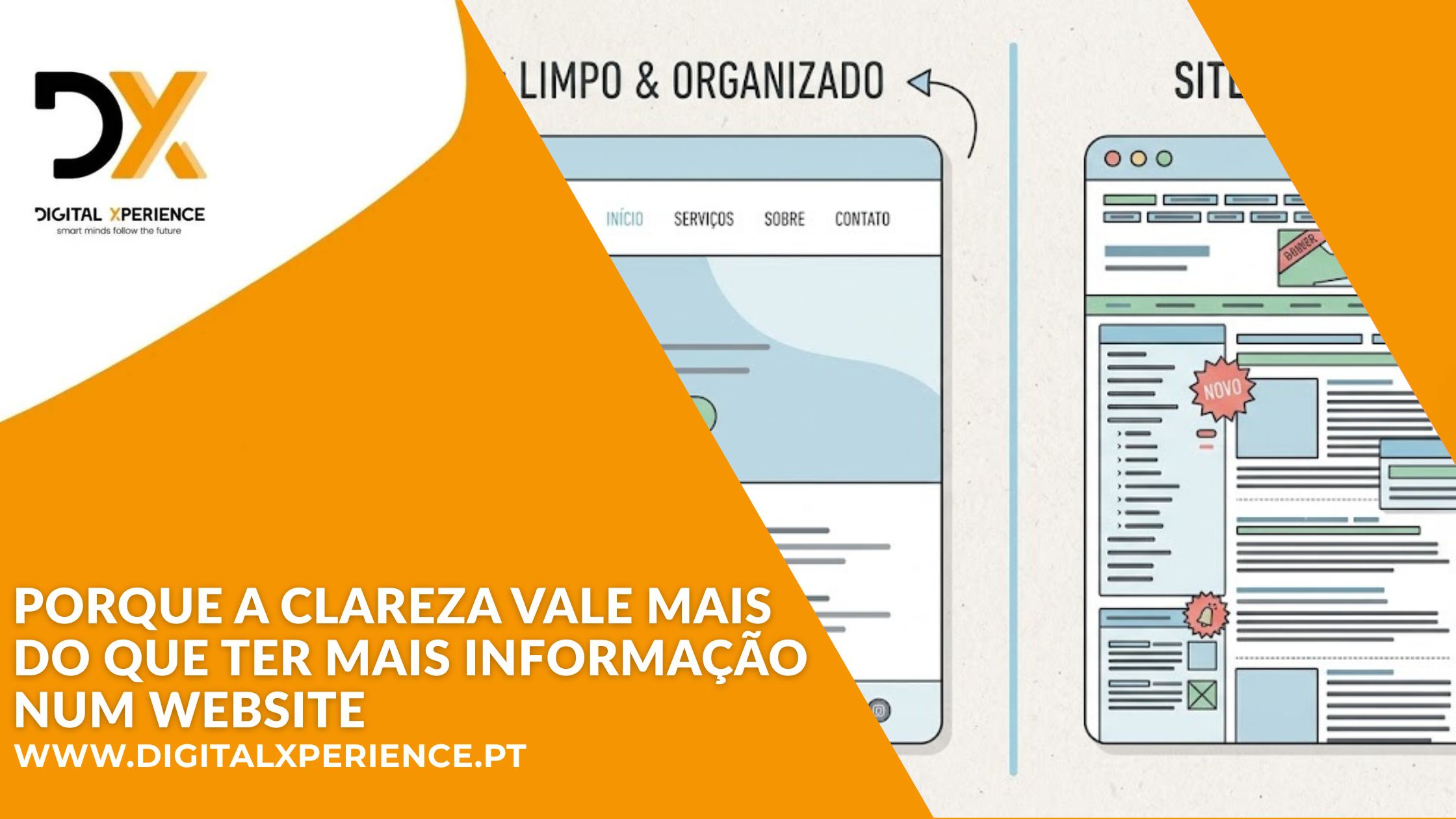 porque a clareza vale mais do que ter mais informação