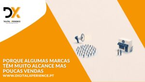 marcas com muito alcance mas poucas vendas