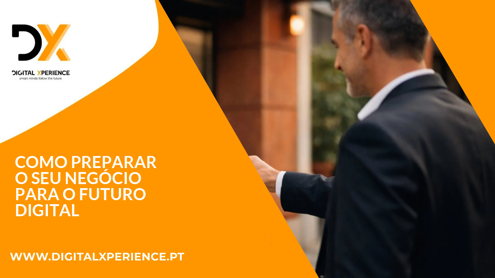 Como Preparar o Seu Negócio para o Futuro Digital