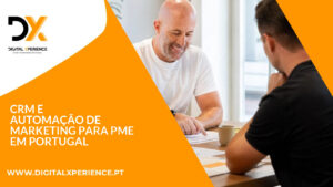 CRM e automação de marketing para PME em Portugal