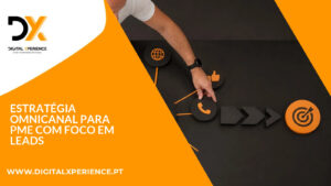 Estratégia omnicanal para PME com foco em leads