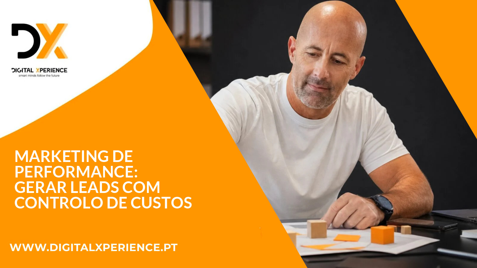 Marketing de performance: gerar leads com controlo de custos