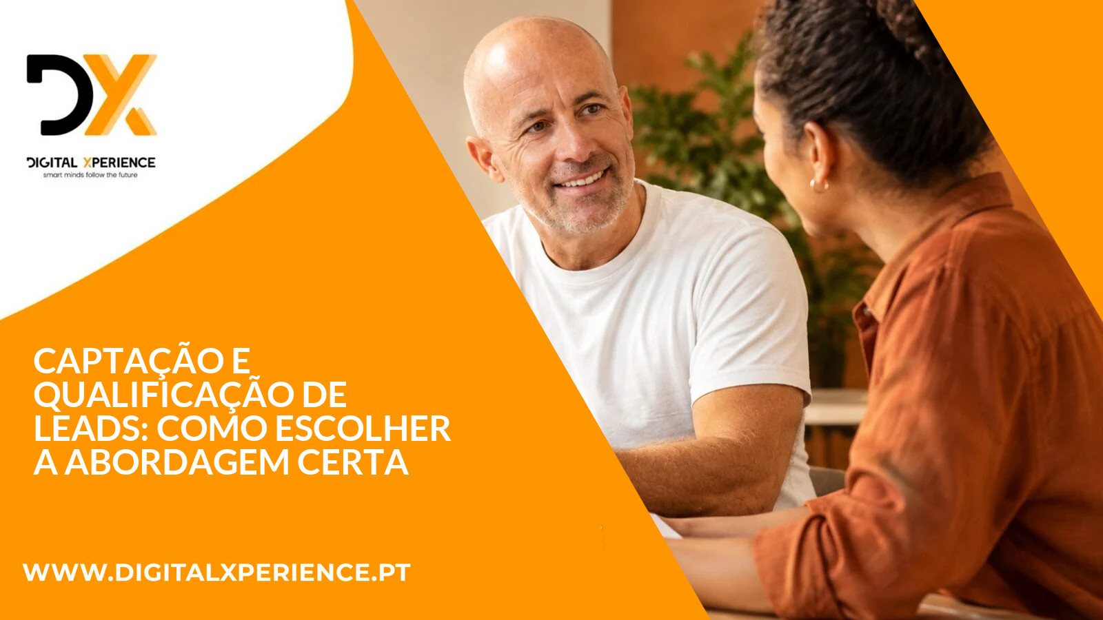 Captação e qualificação de leads: como escolher a abordagem certa