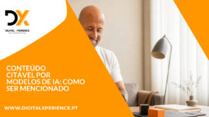 Conteúdo citável por modelos de IA: como ser mencionado