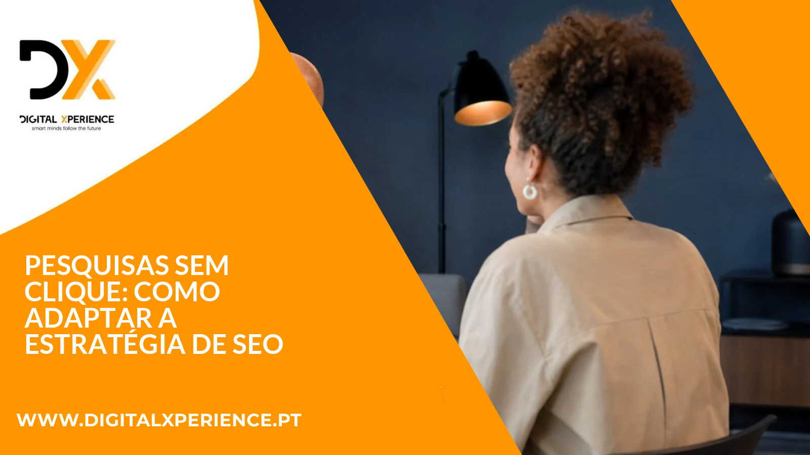Pesquisas Sem Clique: Como Adaptar a Estratégia de SEO